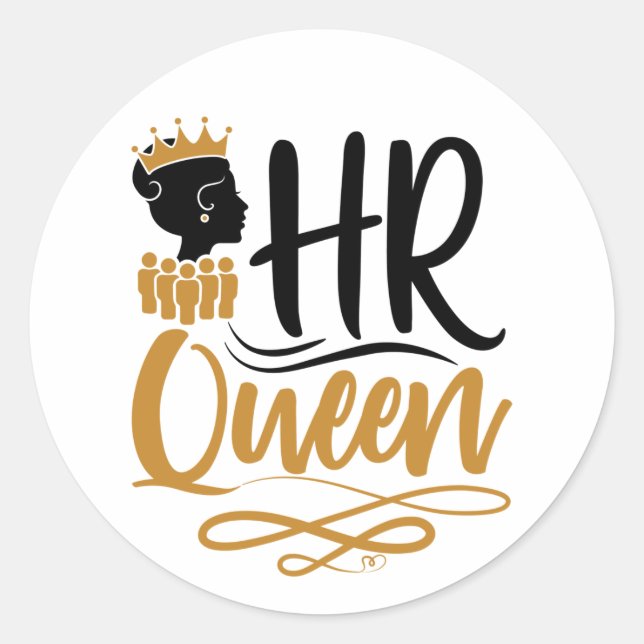 HR Queen Human Resources Women Classic Round Sticker (Front)