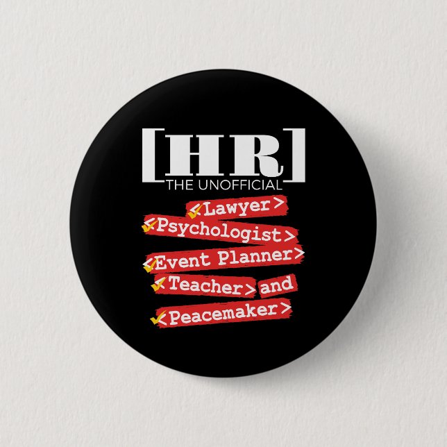 HR Unofficial Funny Human Resources Staff 2 Inch Round Button (Front)