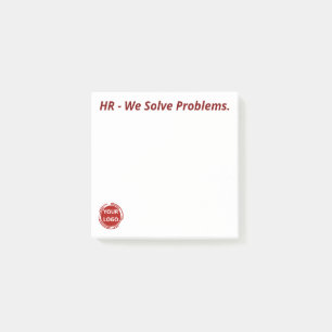 HR - We Solve Problems. CUSTOM Post-it Notes