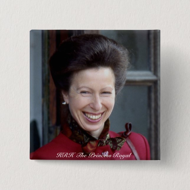 HRH The Princess Royal 2 Inch Square Button (Front)