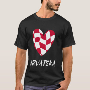 Hrvatska Croatia Proud Heart Croatian Flag Pride R T-Shirt
