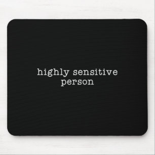 Hsp Highly Sensitive Person Resist  Mouse Pad