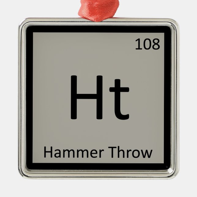 Ht - Hammer Throw Track and Field Chemistry Symbol Metal Ornament (Front)