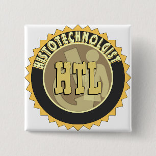HTL BADGE HISTOTECHNOLOGIST HISTOLOGY TECH 2 INCH SQUARE BUTTON