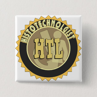 HTL BADGE HISTOTECHNOLOGIST HISTOLOGY TECH 2 INCH SQUARE BUTTON