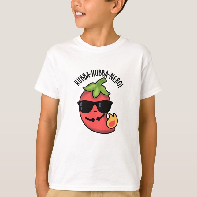 Hubba-hubba-nero Funny Habanero Pun  T-Shirt (Front)