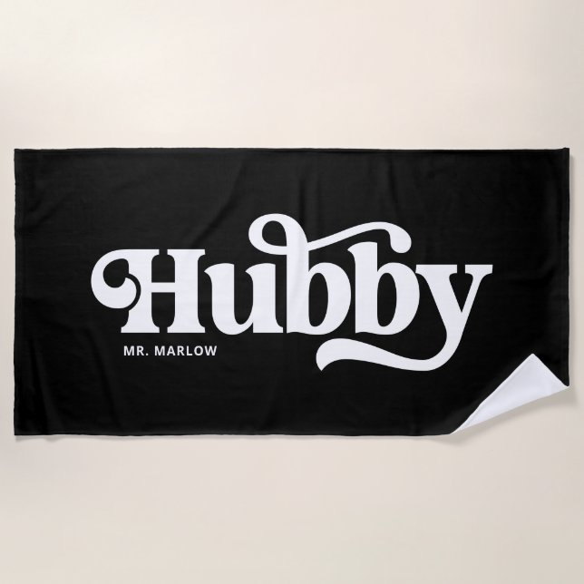 Hubby Black And White Newlywed Groom Beach Towel (Front)