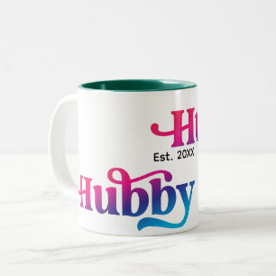 Hubby Couple Wedding Anniversary Custom Colourful Two-Tone Coffee Mug
