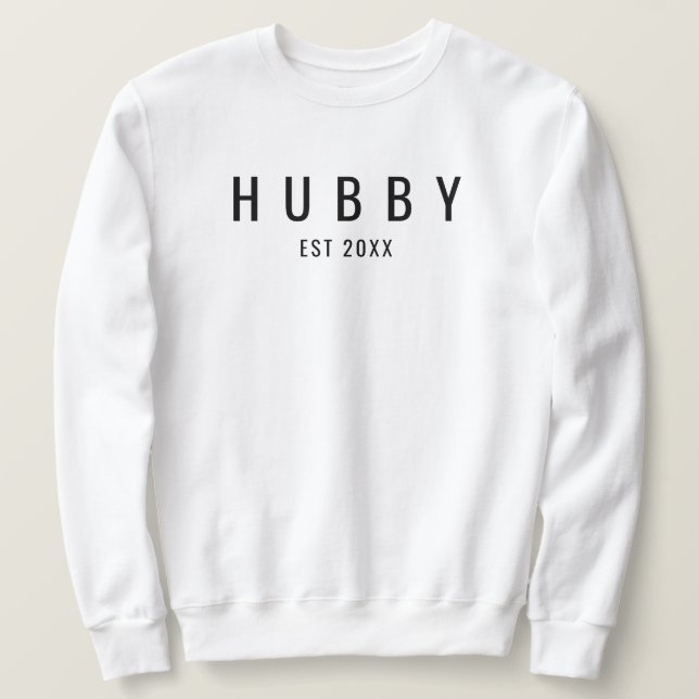 Hubby Est Fiance Wedding Engagement Gift for Bride Sweatshirt (Design Front)
