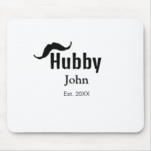 Hubby husband add name date year moustache simple mouse pad