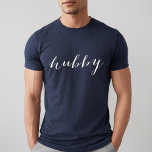 Hubby Modern White Script Navy Mens Tri-Blend Shirt<br><div class="desc">Cute and simple "hubby" shirt in a modern white script. Shop our matching "Wifey" shirt.</div>