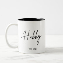 Hubby Mug, Custom Coffee Mug