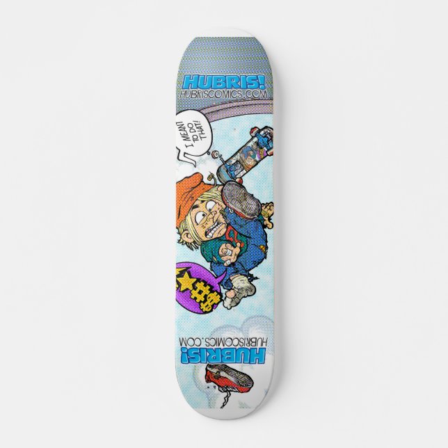 Hubris Skate Deck featuring Paste (Front)