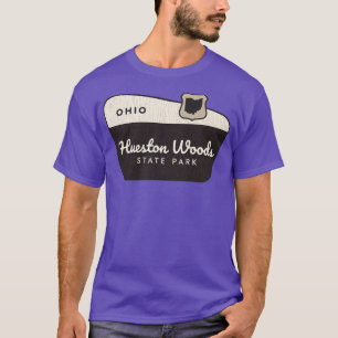 Hueston Woods State Park Ohio Welcome Sign T-Shirt