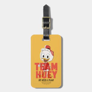 Huey Duck Team Huey - We Need a Plan! Luggage Tag