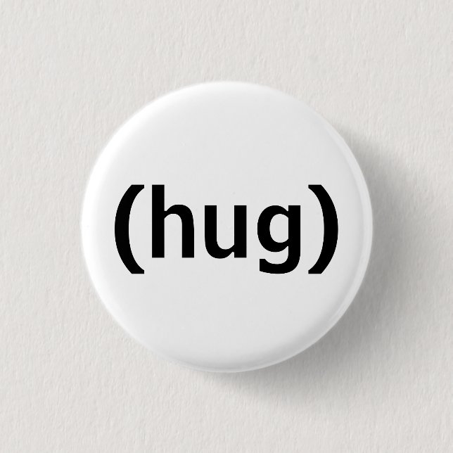 (hug) 1 inch round button (Front)