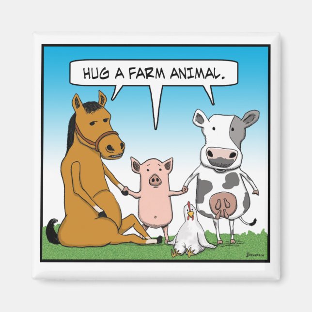 Hug a Farm Animal Magnet (Front)