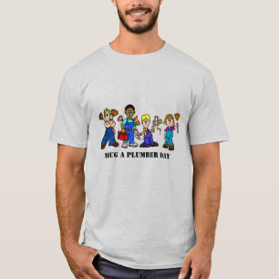 Hug A Plumber Day T-shirt - Male and Female