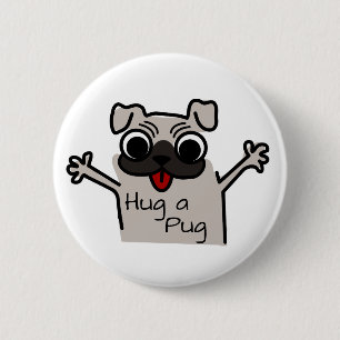 Hug a Pug 2 Inch Round Button