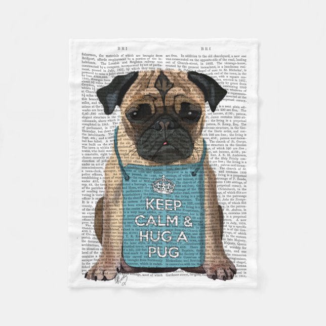 Hug a Pug Fleece Blanket (Front)