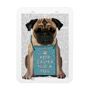 Hug a Pug Magnet
