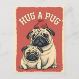 Hug a Pug! Postcard