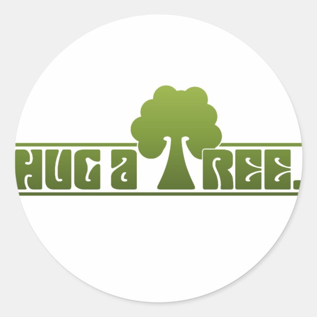 Hug a Tree Classic Round Sticker (Front)