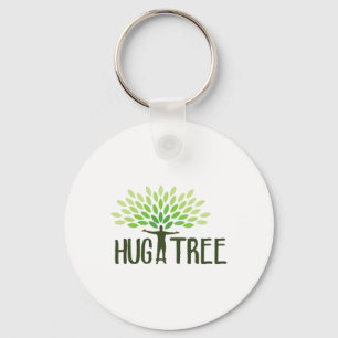 Hug A Tree - Tree Hugger Earth Day Save Earth Ther Keychain