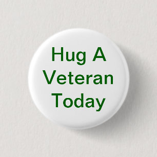 Hug A Veteran Button