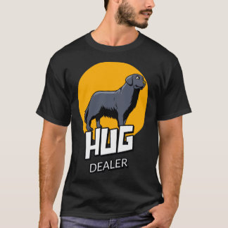 HUG DEALER2 T-Shirt