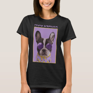 Hug Dealer Frenchie French Bulldog Bouledogue T-Shirt