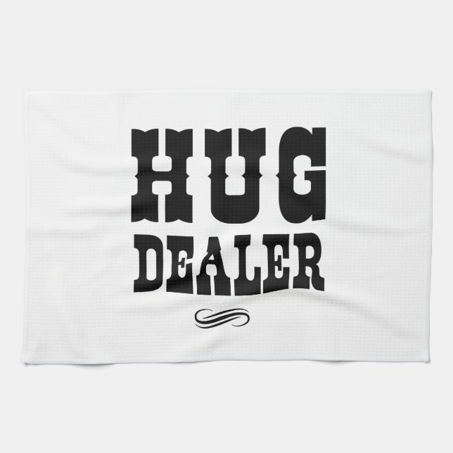 Hug Dealer Kitchen Towel (Horizontal)