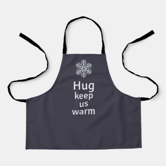 Hug keep us warm apron