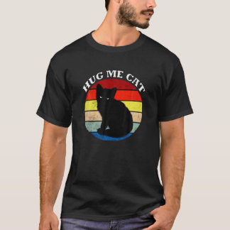 HUG ME CAT T-Shirt