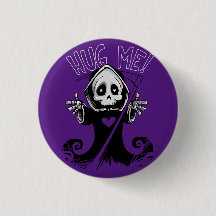Hug Me Grim Reaper Button