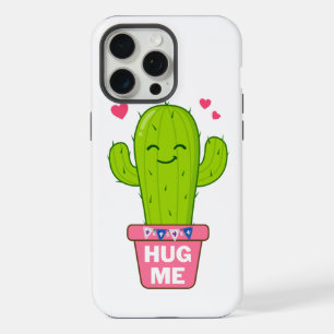 hug me, i am a nice cactus iPhone 15 pro max case