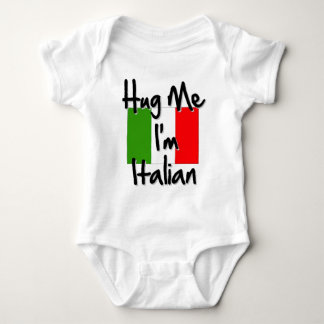 Hug Me I'm Italian Baby Bodysuit