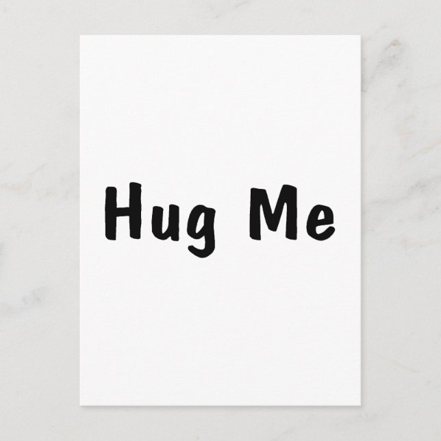 Hug Me Postcard (Front)