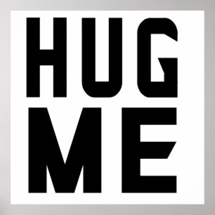 Hug me poster