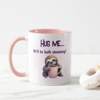 Hug Me Sloth Mug - Cosy and Steant Fun