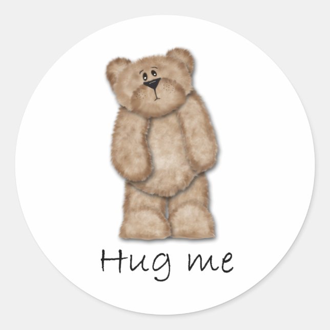 Hug Me Teddy Bear Classic Round Sticker (Front)