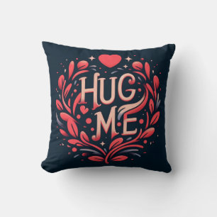 Hug me throw pillow