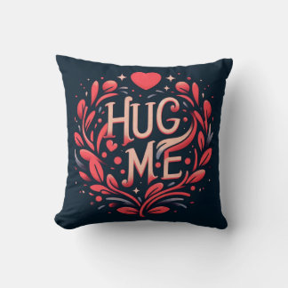 Hug me throw pillow