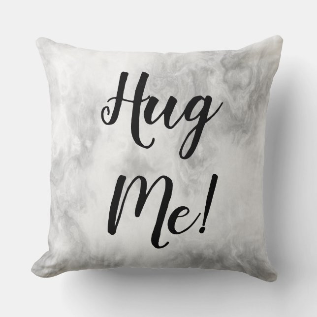 Hug Me! Throw Pillow (Front)