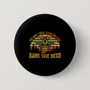 Hug more trees clean seas save bees nature lover 2 inch round button