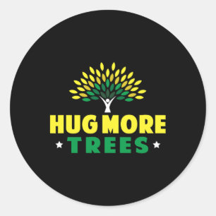Hug More Trees - Earth Day Classic Round Sticker