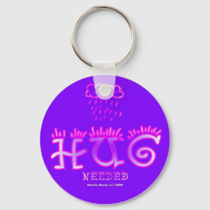 Hug Needed (2a) Keychain