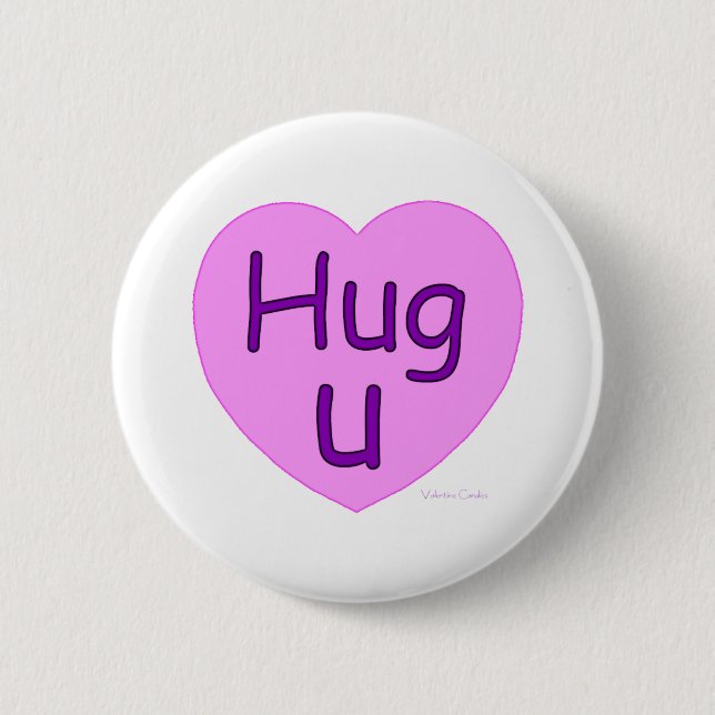 Hug U Pink Heart 2 Inch Round Button (Front)