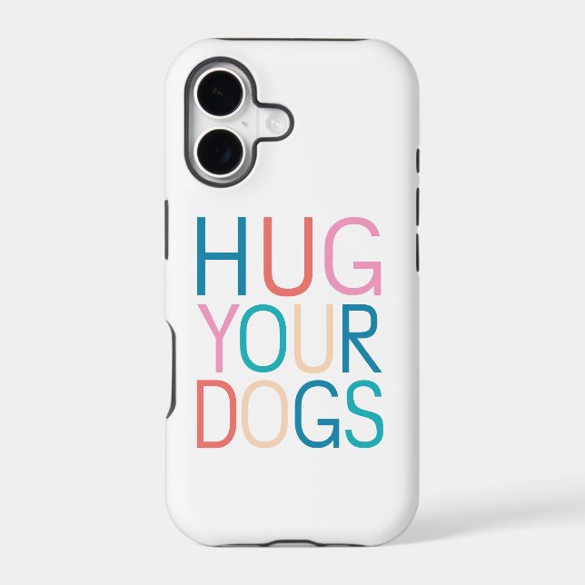 Hug your dogs (Back)