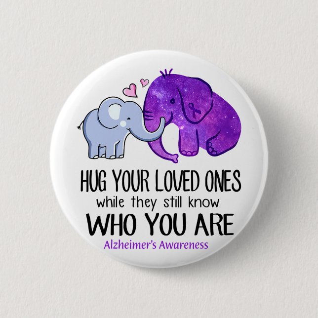 Hug Your Loved Ones  2 Inch Round Button (Front)
